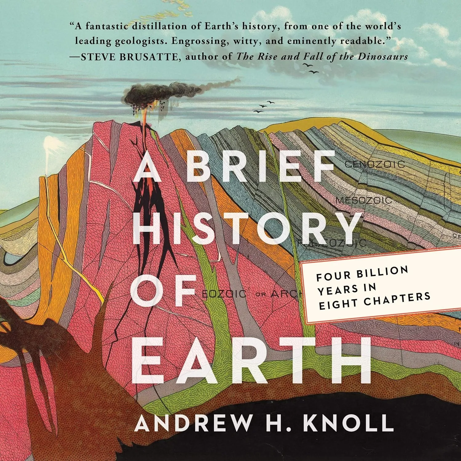 A Brief History of Earth: Four Billion Years in Eight Chapters Audio CD  Unabridged, April 27, 2021