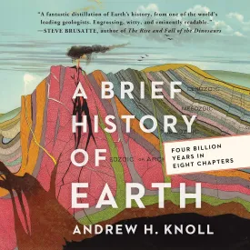 A Brief History of Earth: Four Billion Years in Eight Chapters Audio CD  Unabridged, April 27, 2021